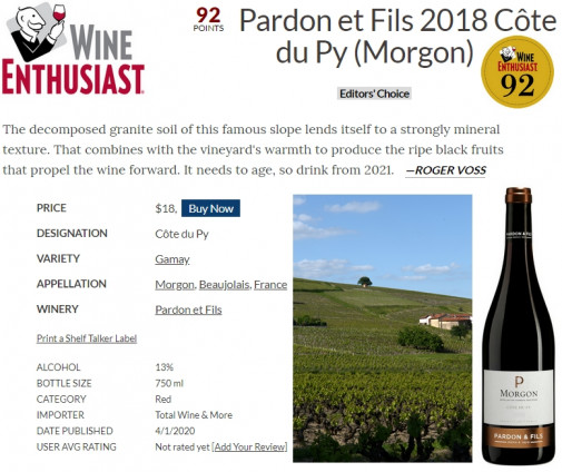 Morgon 2018 Côte du Py     92 points Wine Enthusiast