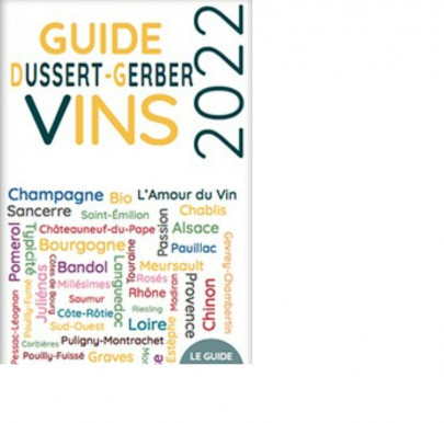 GUIDE DES VINS DUSSERT-GERBER 2022